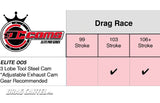 Drag Cartel Elite Pro Series 005 Camshafts